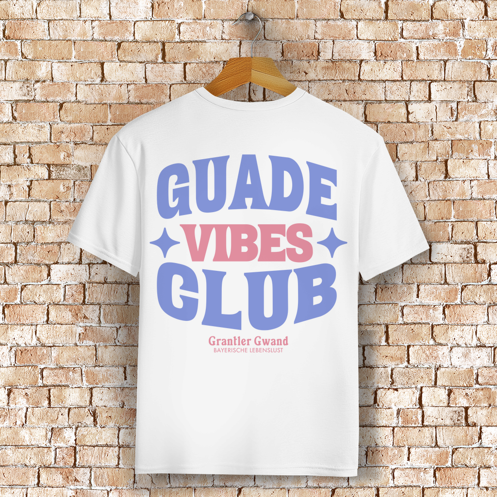 Bayerisches T-Shirt Unisex - Guade Vibes Club - Grantler Gwand