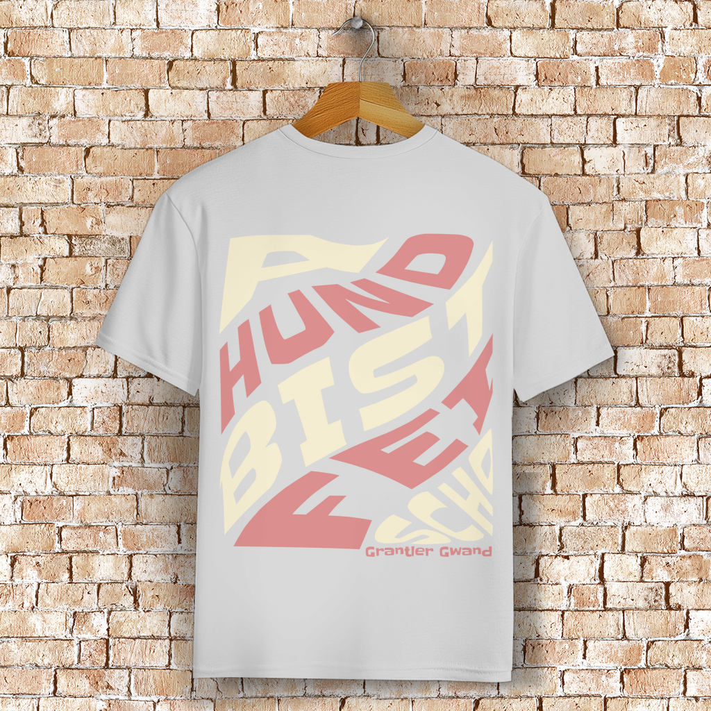 Bayerisches T-Shirt Unisex - A Hund bist fei scho - Grantler Gwand