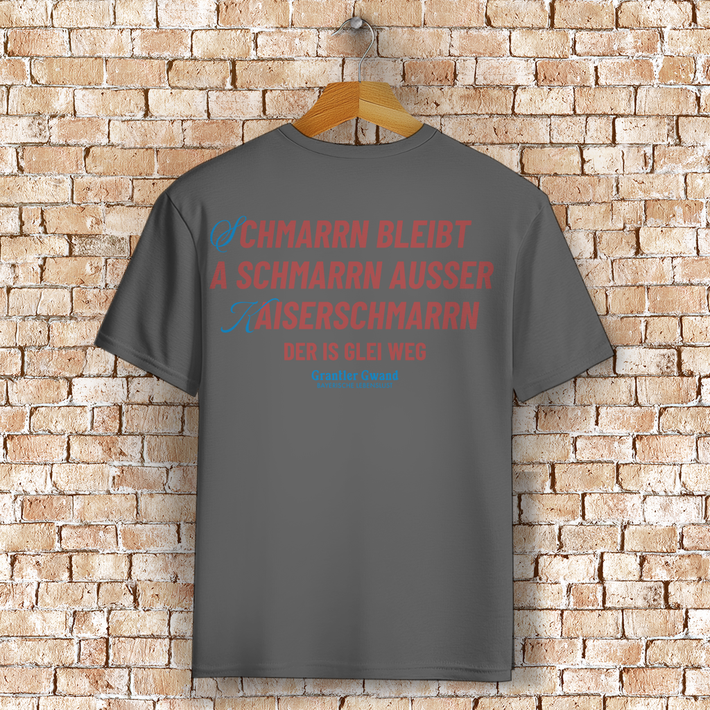 Bayerisches T-Shirt Unisex - Schmarrn bleibt Schmarrn - Grantler Gwand