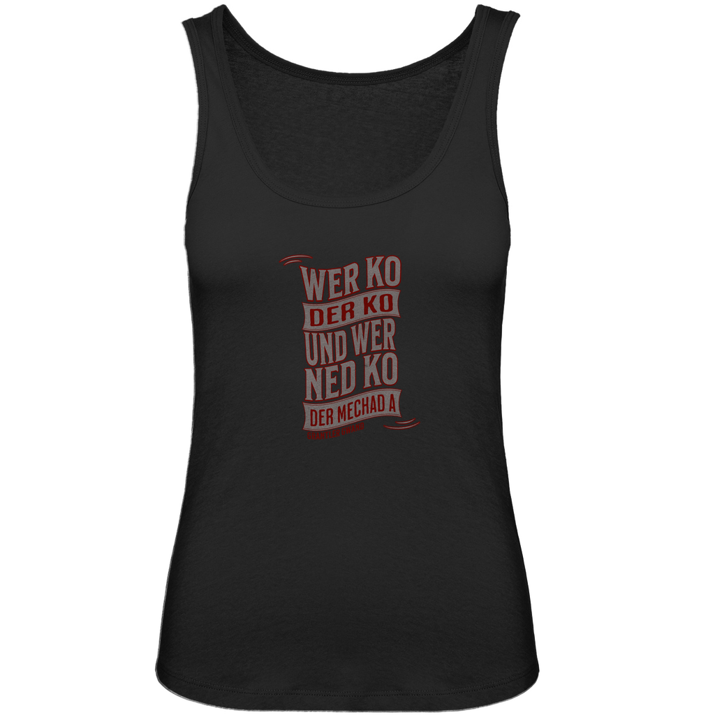 Bayerisches Damen Premium Organic Tank Top wer ko der ko, wer ned ko, der mechad a - grau/rot - Grantler Gwand