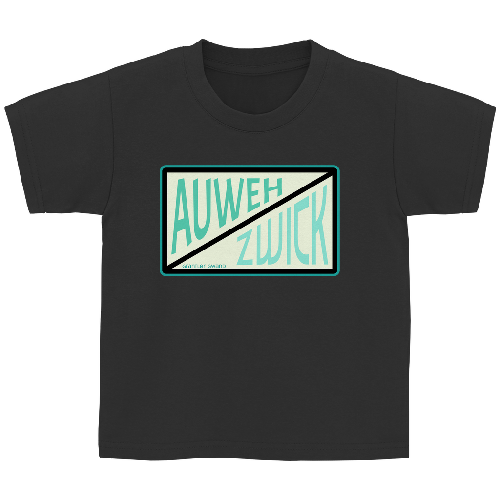 Bayerisches Kinder T-Shirt - Auweh Zwick - Grantler Gwand