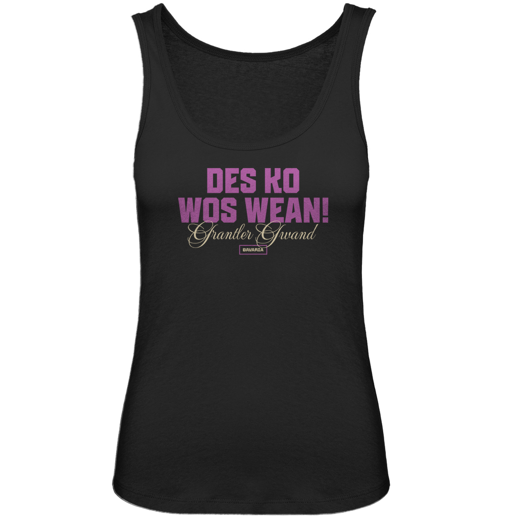 Bayerisches Damen Premium Organic Tank Top Des ko wos wean - pink - Grantler Gwand