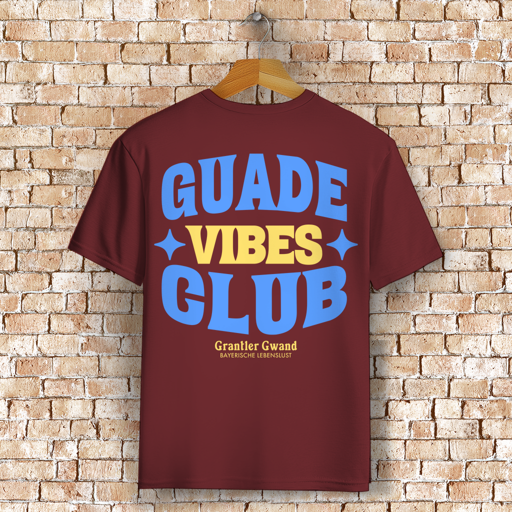 Bayerisches T-Shirt Unisex - Guade Vibes Club - Grantler Gwand