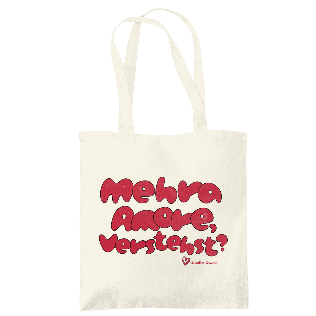 Bayerische Tragetasche Mehra Amore, Verstehst? - Grantler Gwand