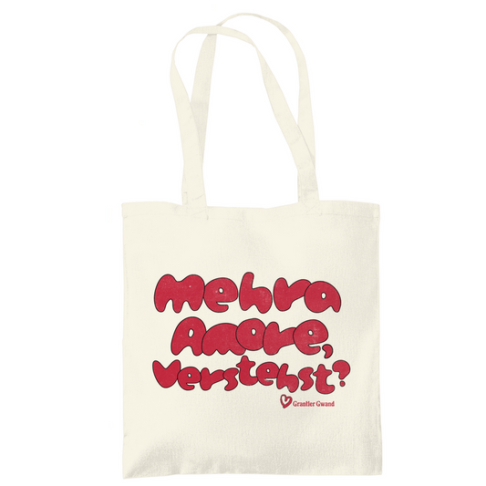 Bayerische Tragetasche Mehra Amore, Verstehst? - Grantler Gwand