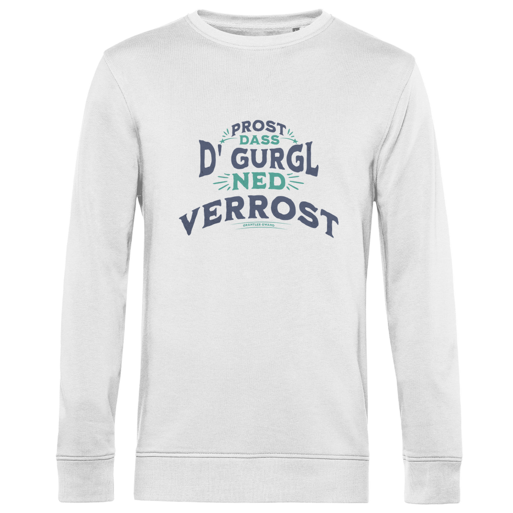 Herren Premium Bio Sweatshirt Prost, dass´d Gurgl ned verrost - grün