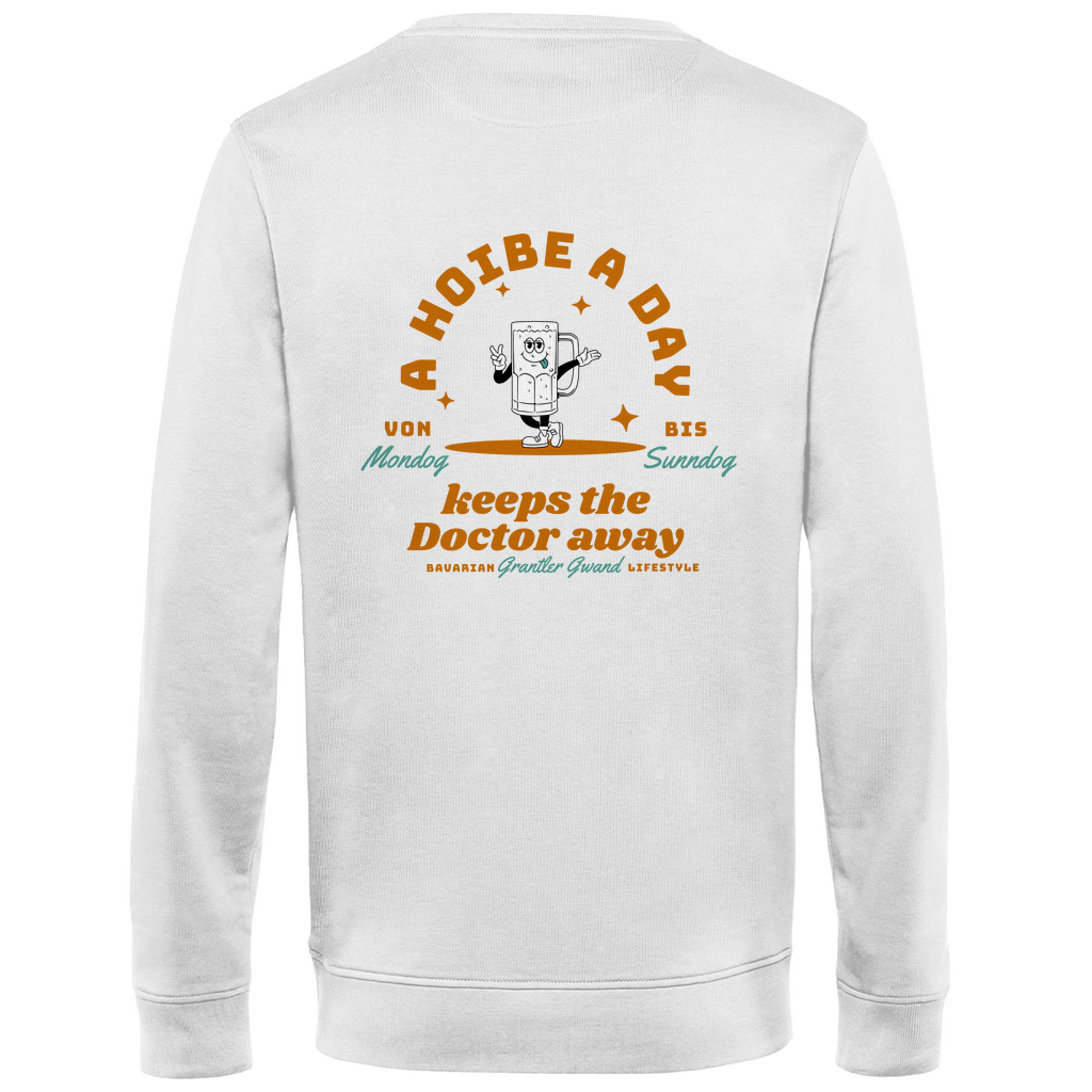 Bayerisches Herren Premium Bio Sweatshirt - A Hoibe a day keeps the Doctor away - Front- und Backprint - Grantler Gwand