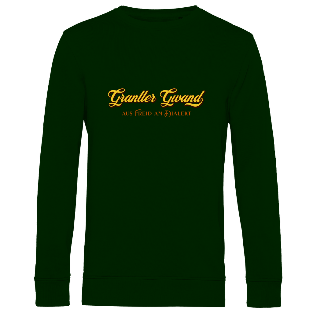 Bayerisches Herren Premium Bio Sweatshirt Grantler Gwand - aus freid am Dialekt - gold - Grantler Gwand