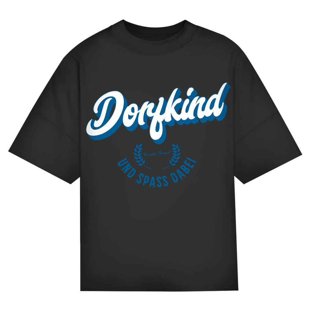 Bayerisches Oversize T-Shirt Unisex - Dorfkind und Spaß dabei - blau - Grantler Gwand