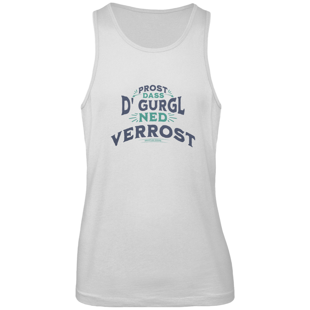 Bayerisches Herren Premium Tank Top Prost, dass´d Gurgl ned verrost - grün - Grantler Gwand