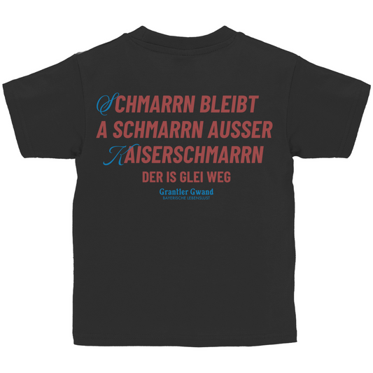 Bayerisches Kinder T-Shirt - Schmarrn bleibt Schmarrn - Grantler Gwand