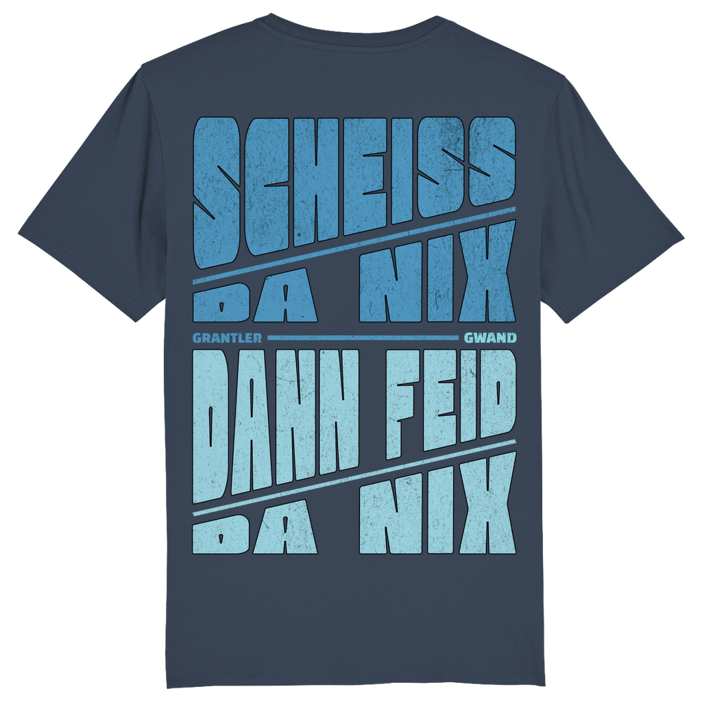 Bayerisches Herren T-Shirt Scheiss da nix, dann feid da nix - blau - - Front- und Backprint!