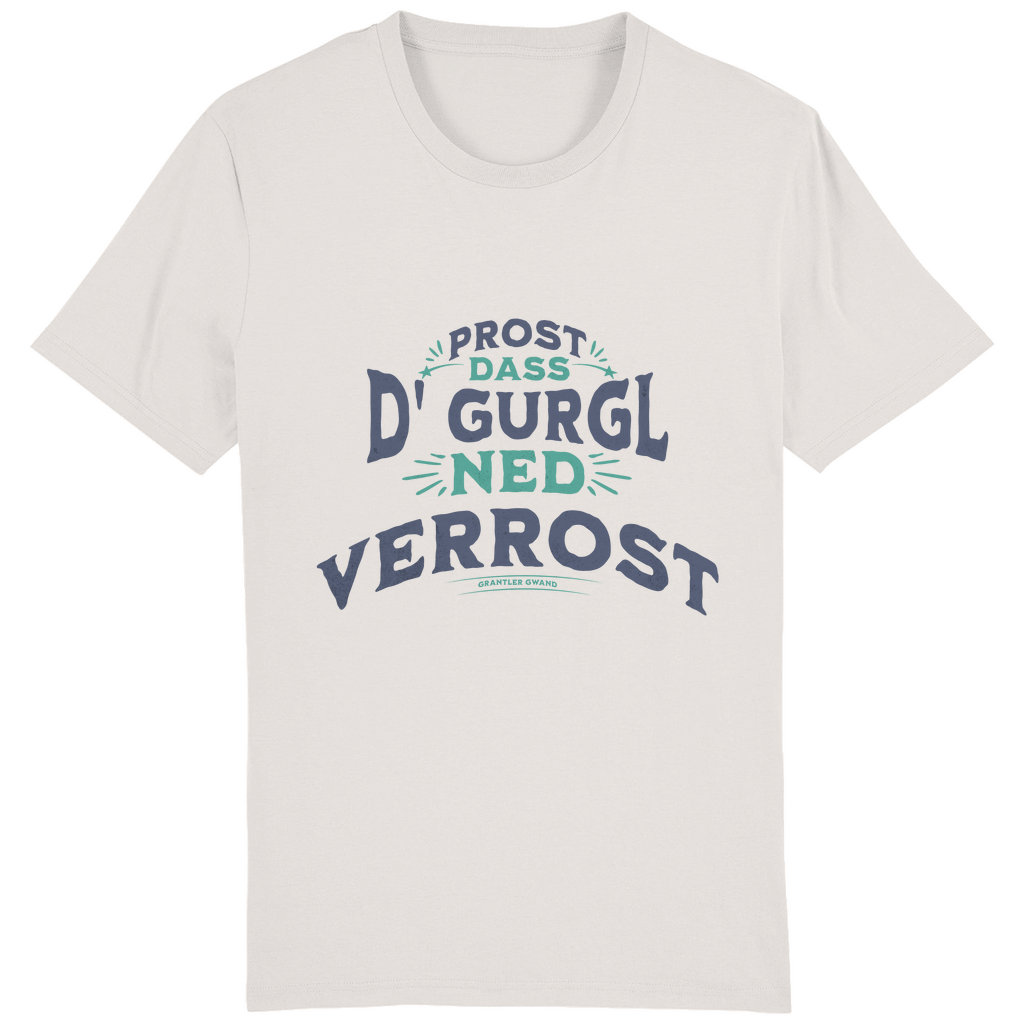 Bayerisches Herren T-Shirt Prost, dass´d Gurgl ned verrost - grün - Grantler Gwand
