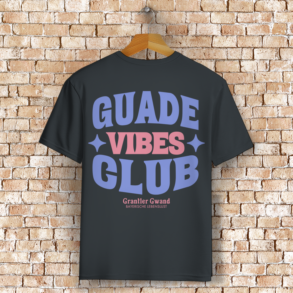 Bayerisches T-Shirt Unisex - Guade Vibes Club - Grantler Gwand