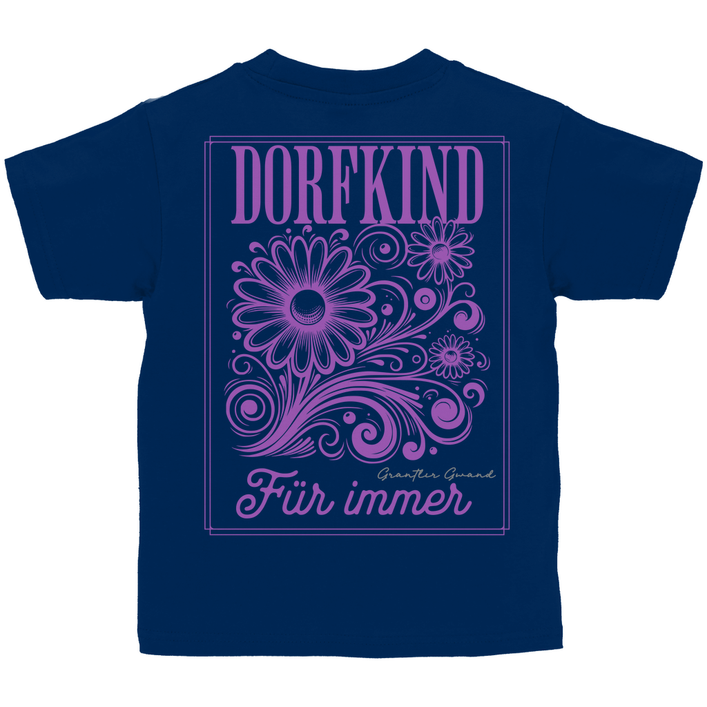 Bayerisches Kinder T-Shirt - Dorfkind für immer - Grantler Gwand