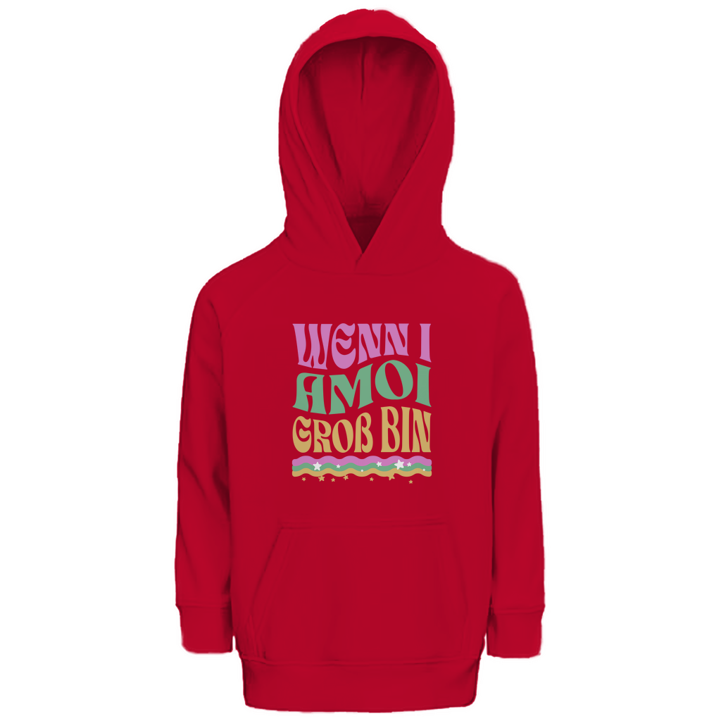Bayerischer Kinder Premium Bio Hoodie Wenn I amoi Groß bin - Grantler Gwand