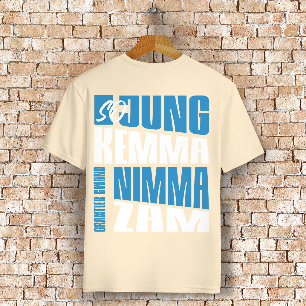 Bayerisches T-Shirt Unisex - So jung kemma nimma zam - Grantler Gwand