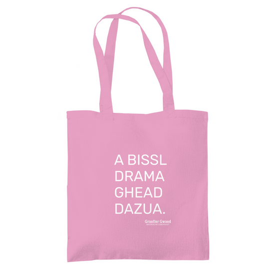 Tragetasche A Bissl Drama - Grantler Gwand
