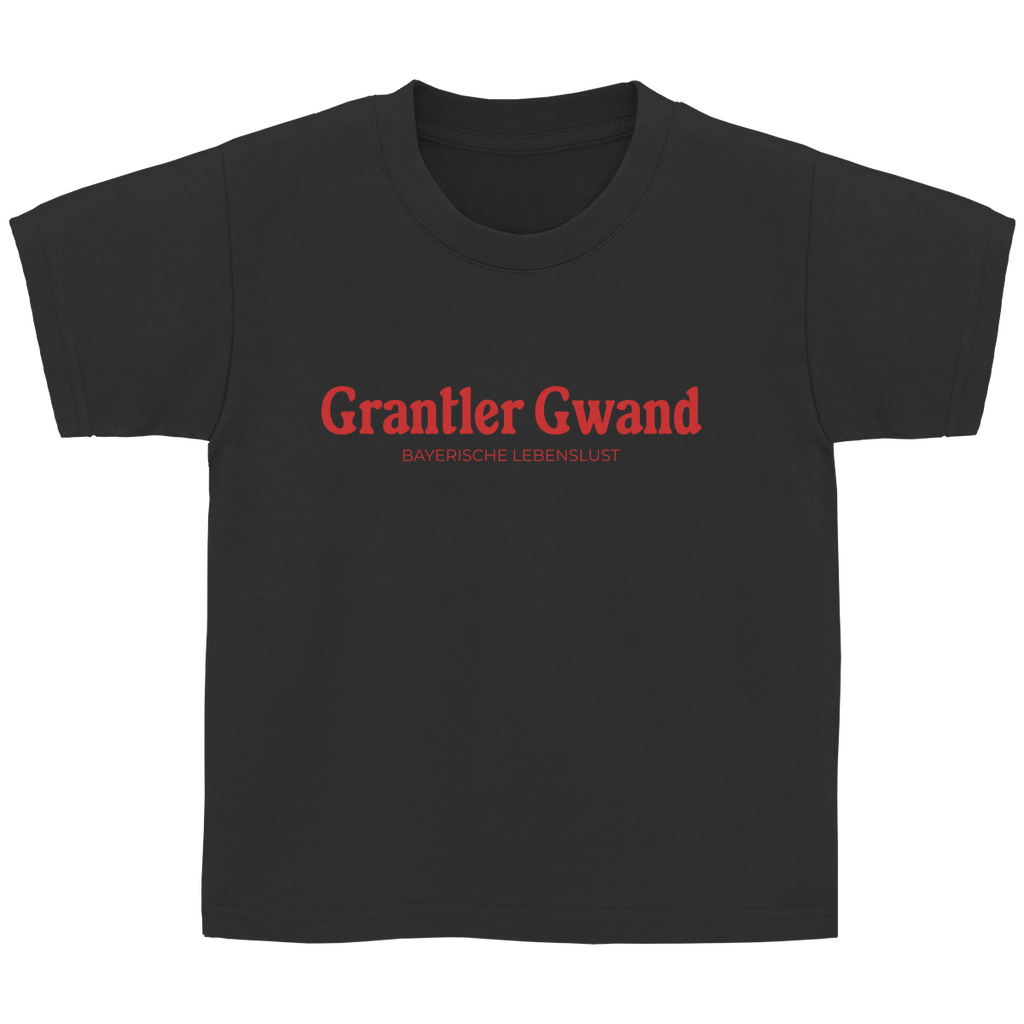Bayerisches Kinder T-Shirt - Grantler Gwand - Bayerische Lebenslust - Grantler Gwand