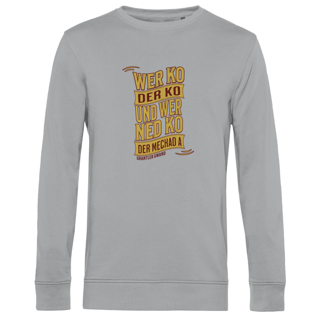 Herren Premium Bio Sweatshirt wer ko der ko, wer ned ko, der mechad a - gold/rot