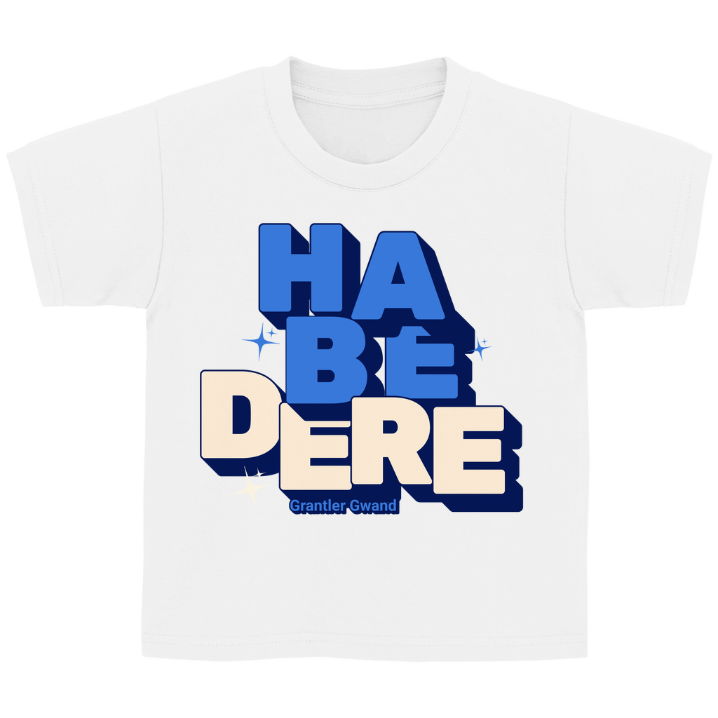 Bayerisches Kinder T-Shirt - Habe dere - blau - Grantler Gwand