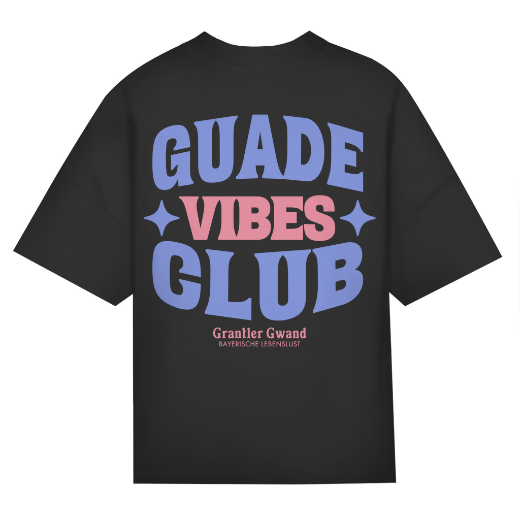 Bayerisches Oversize T-Shirt Unisex - Guade Vibes Club - Grantler Gwand