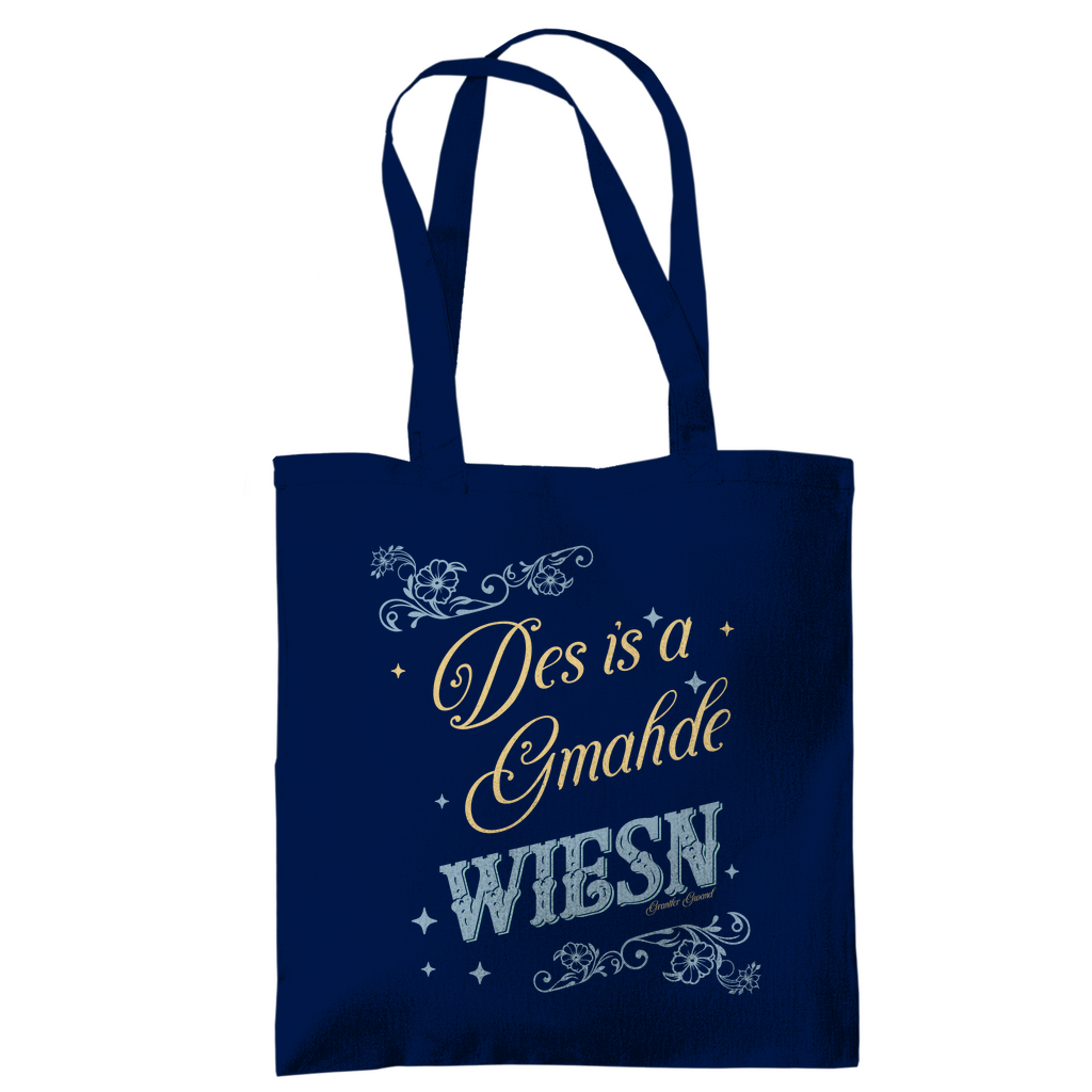 Bayerische Tragetasche Des is a gmahde Wiesn - grün/gold - Grantler Gwand
