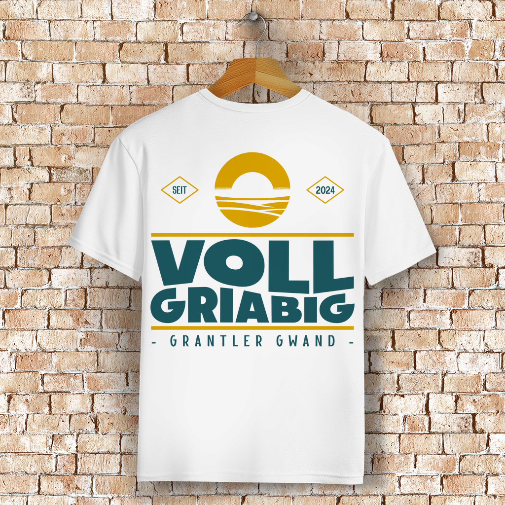 Bayerisches T-Shirt Unisex - Voll Griabig - Grantler Gwand
