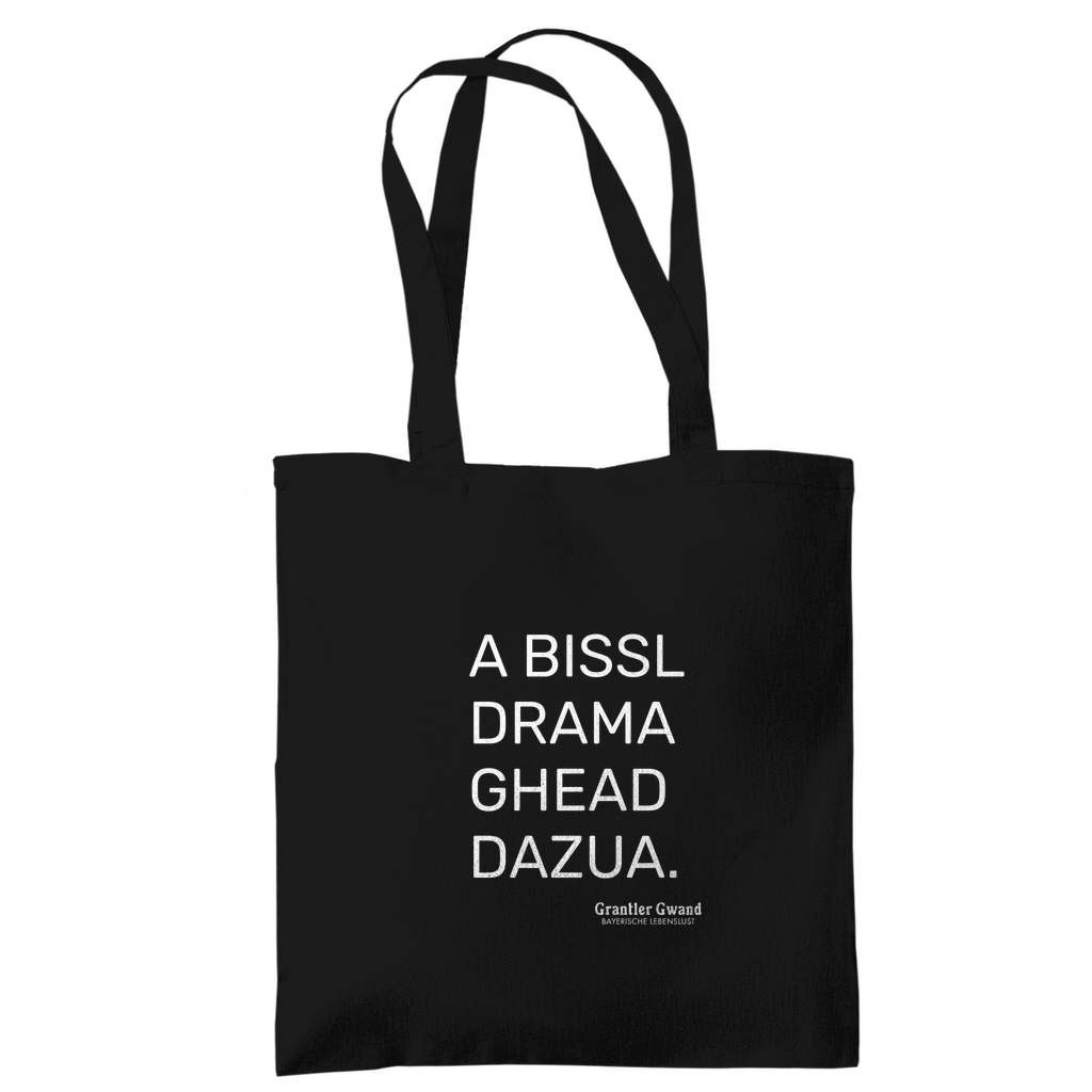 Tragetasche A Bissl Drama - Grantler Gwand