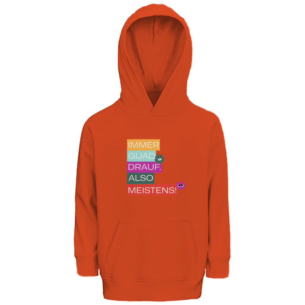 Bayerischer Kinder Premium Bio Hoodie Immer guad drauf - Grantler Gwand