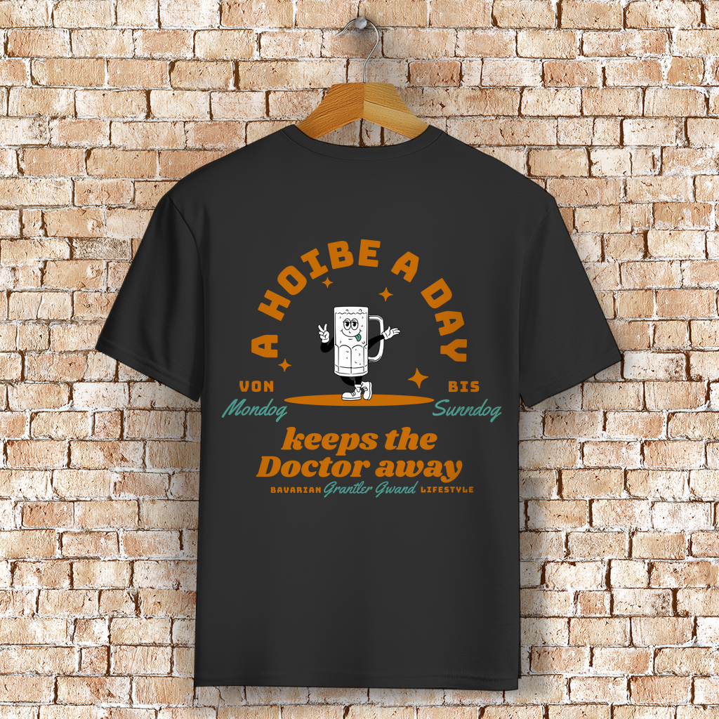 Bayerisches T-Shirt Unisex - A Hoibe a Day - Grantler Gwand