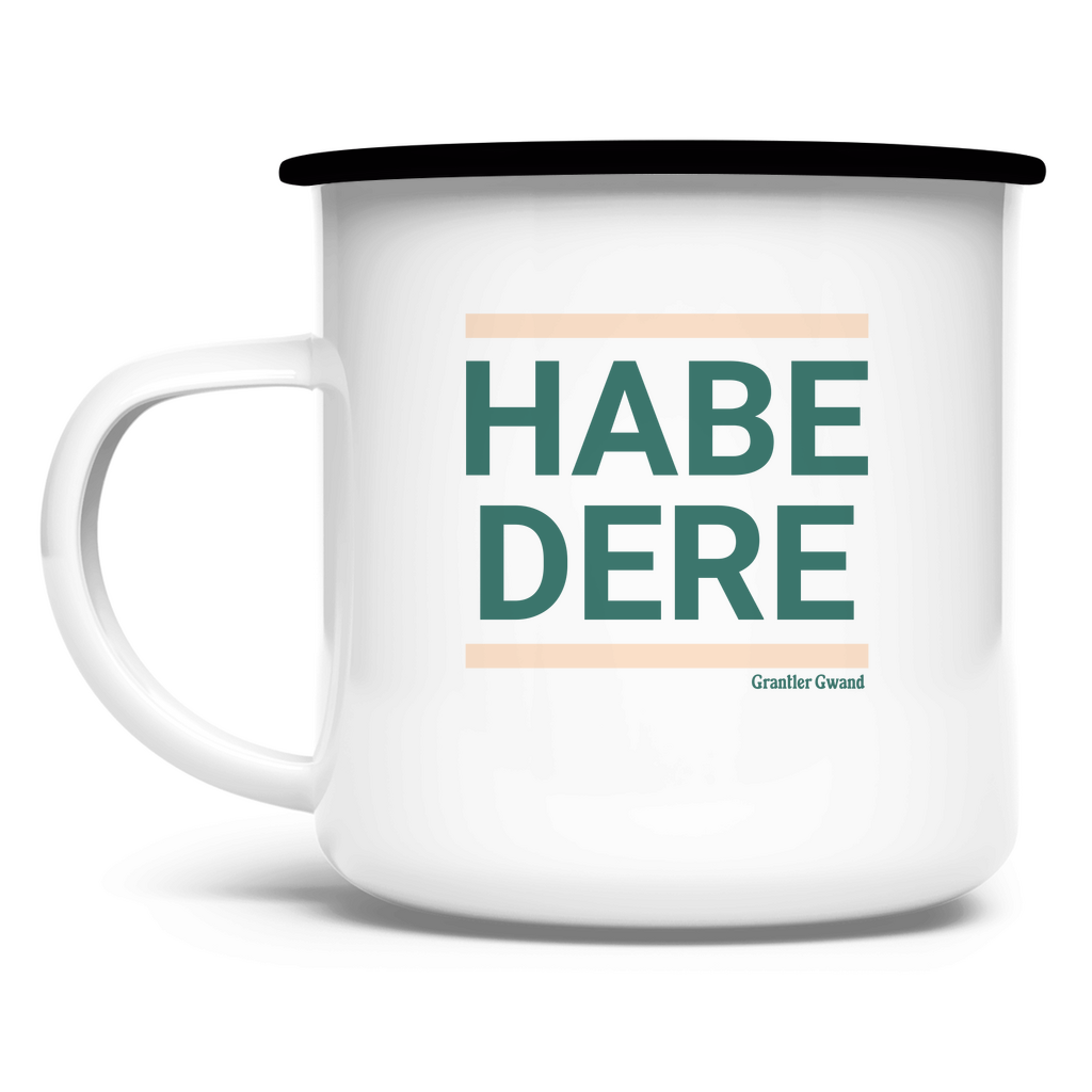 Bayerische Emaille Tasse Habe dere - grün/beige - Grantler Gwand