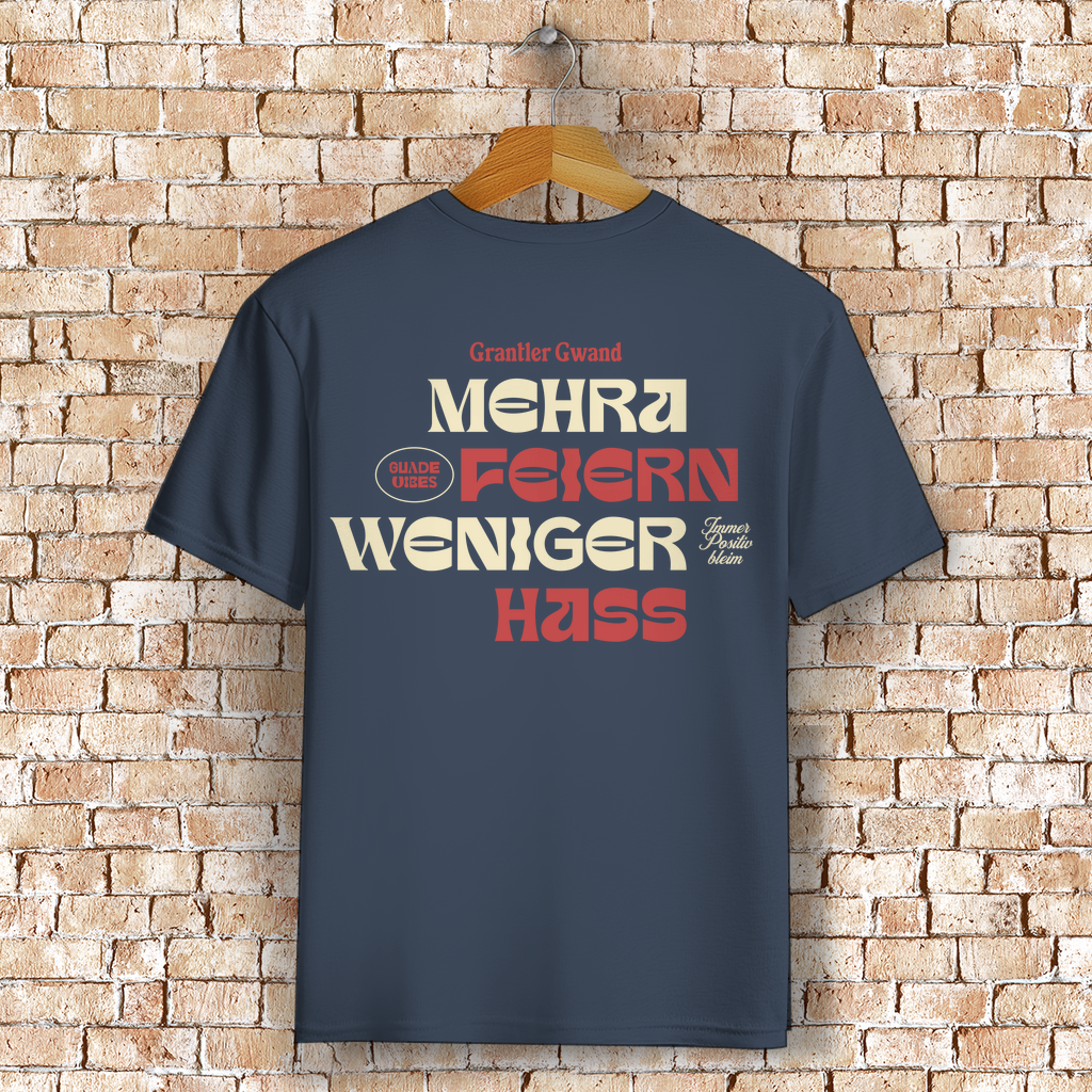 Bayerisches T-Shirt Unisex - Mehra Feiern - Grantler Gwand
