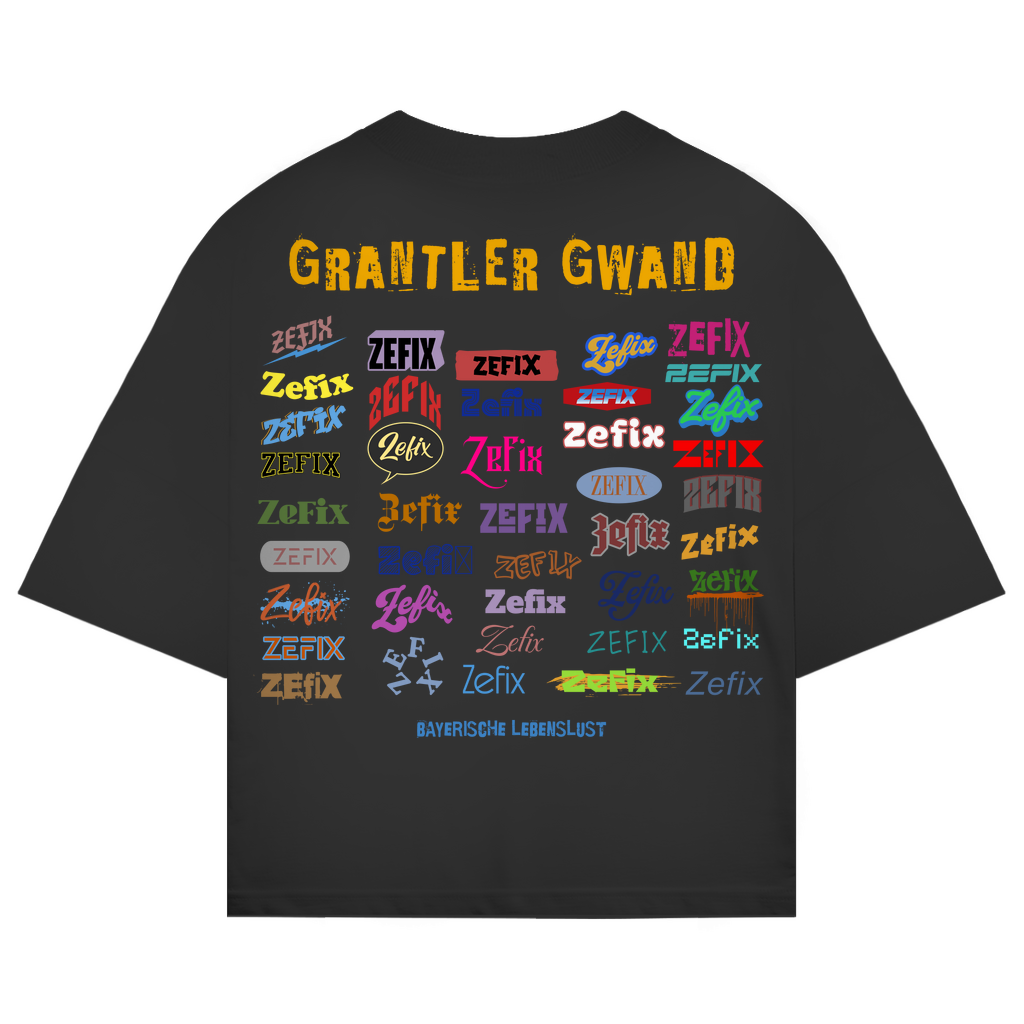 Bayerisches Oversize T-Shirt Unisex - Zefix - Grantler Gwand