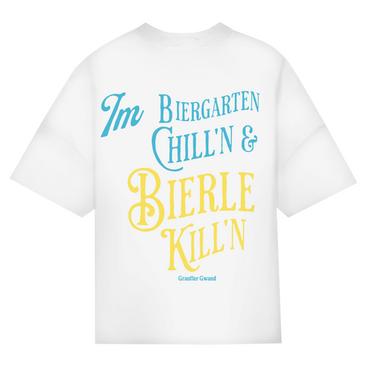 Bayerisches Oversize T-Shirt Unisex - Im Biergarten chill´n & Bierle killn - Grantler Gwand