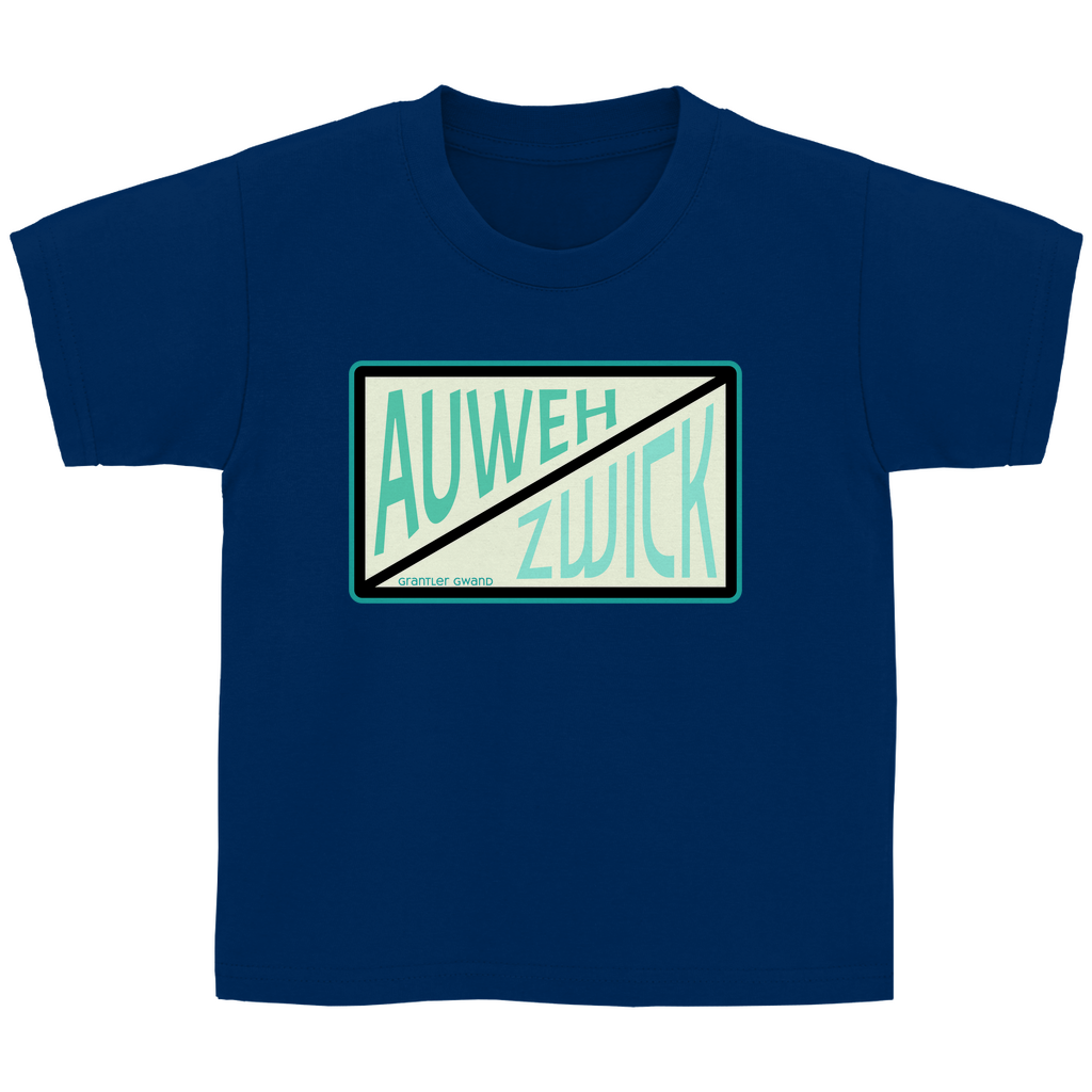 Bayerisches Kinder T-Shirt - Auweh Zwick - Grantler Gwand