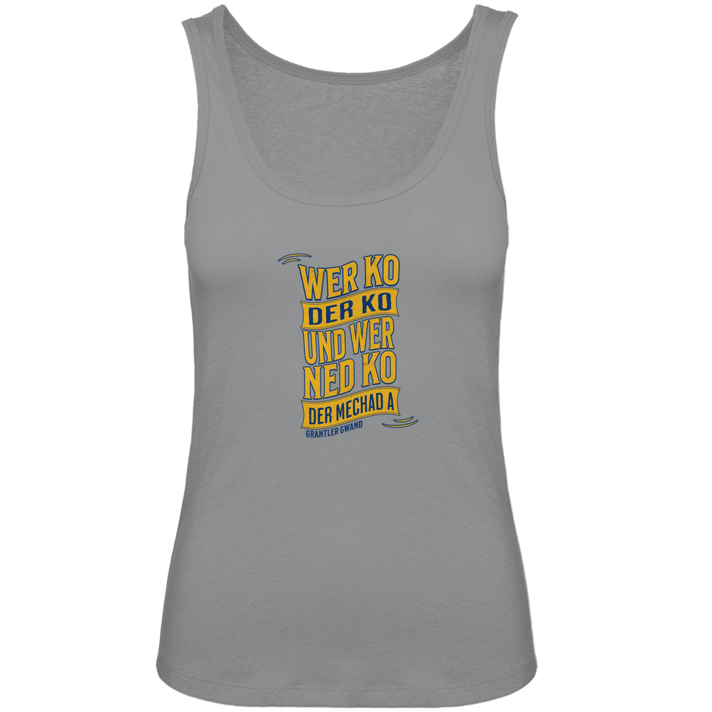 Bayerisches Damen Premium Organic Tank Top wer ko der ko, wer ned ko, der mechad a - gold/blau - Grantler Gwand