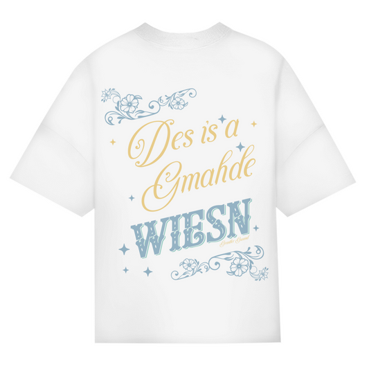 Bayerisches Oversize T-Shirt Frauen - Des is a gmahde Wiesn - Grantler Gwand