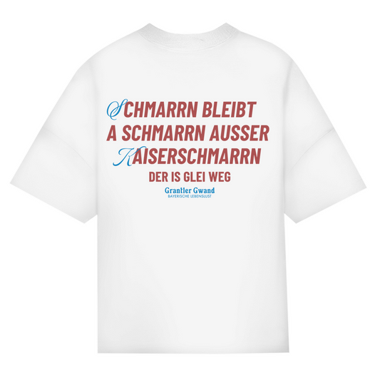 Bayerisches Oversize T-Shirt Unisex - Schmarrn bleibt a Schmarrn - Grantler Gwand