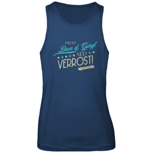 Bayerisches Herren Premium Tank Top Prost dass´d Gurgl ned verrost - Grantler Gwand