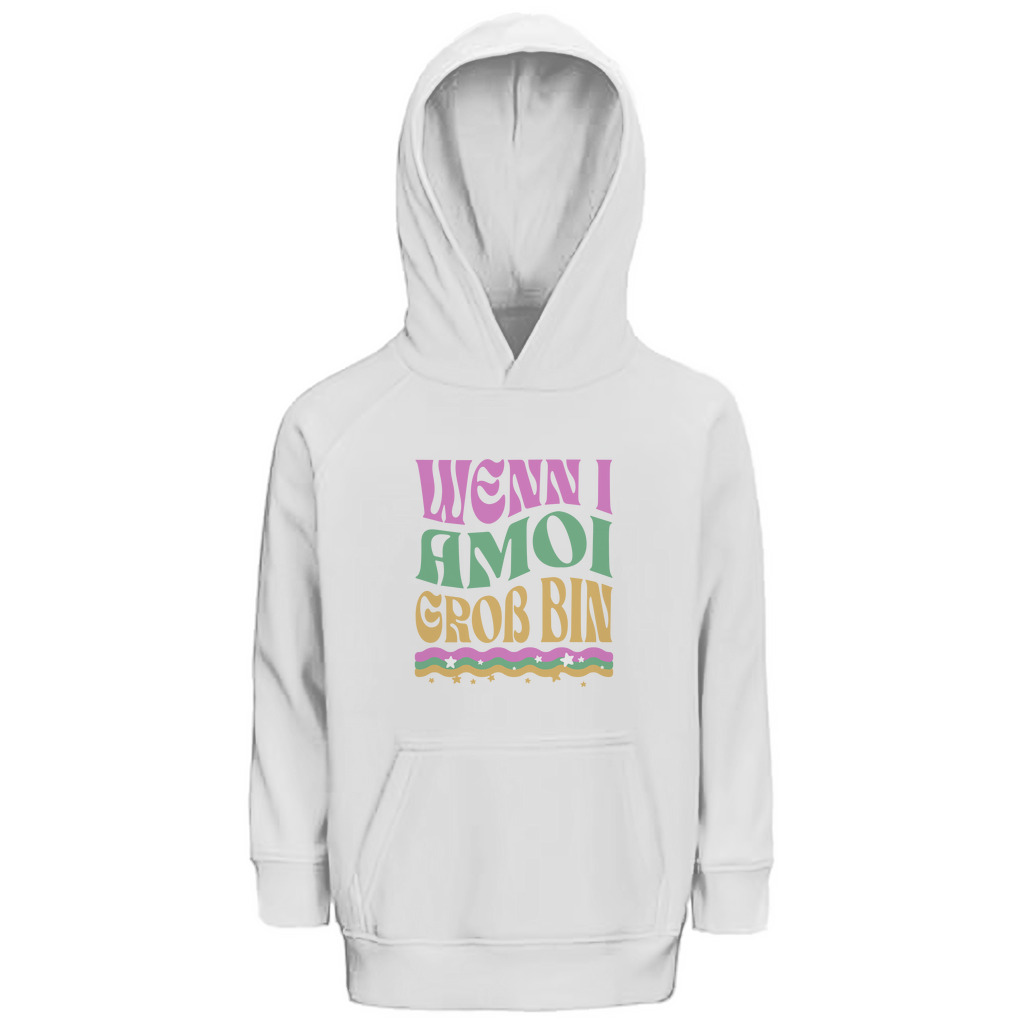 Bayerischer Kinder Premium Bio Hoodie Wenn I amoi Groß bin - Grantler Gwand