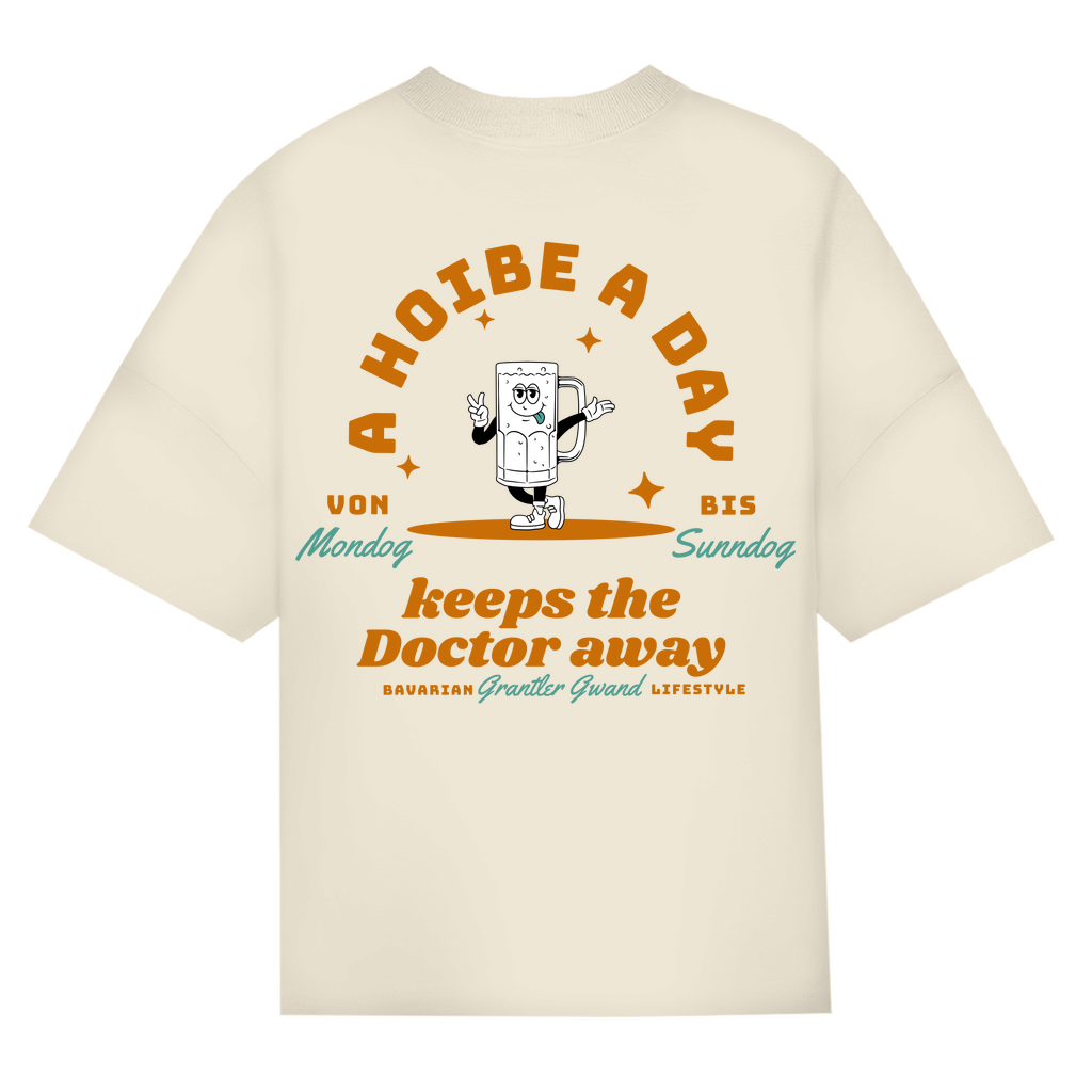 Bayerisches Oversize T-Shirt Unisex - A Hoibe a Day keeps the Doctor away - Grantler Gwand