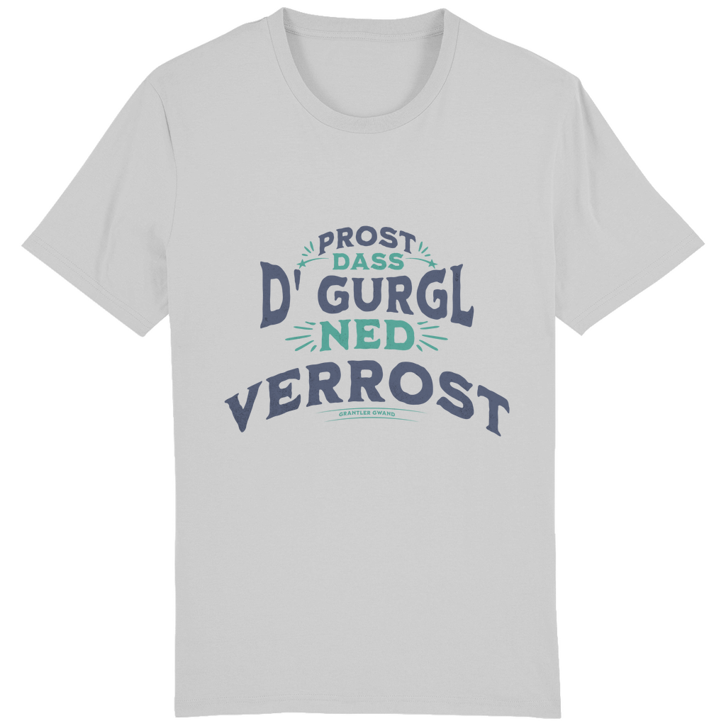 Bayerisches Herren T-Shirt Prost, dass´d Gurgl ned verrost - grün - Grantler Gwand