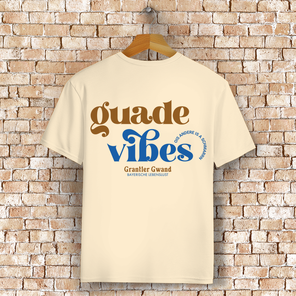 Bayerisches T-Shirt Unisex - Guade Vibes - Grantler Gwand
