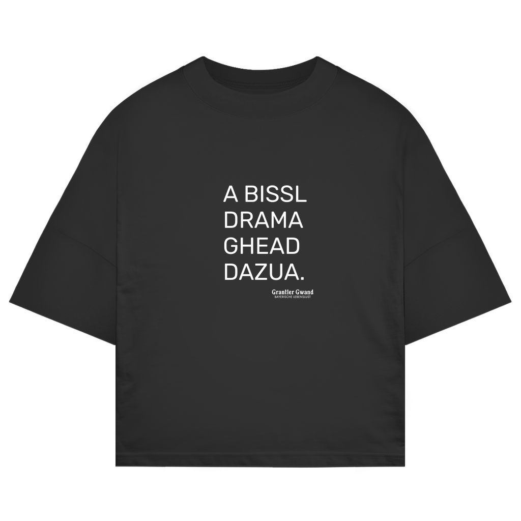 ST/ST Oversize T-Shirt A Bissl Drama - Grantler Gwand