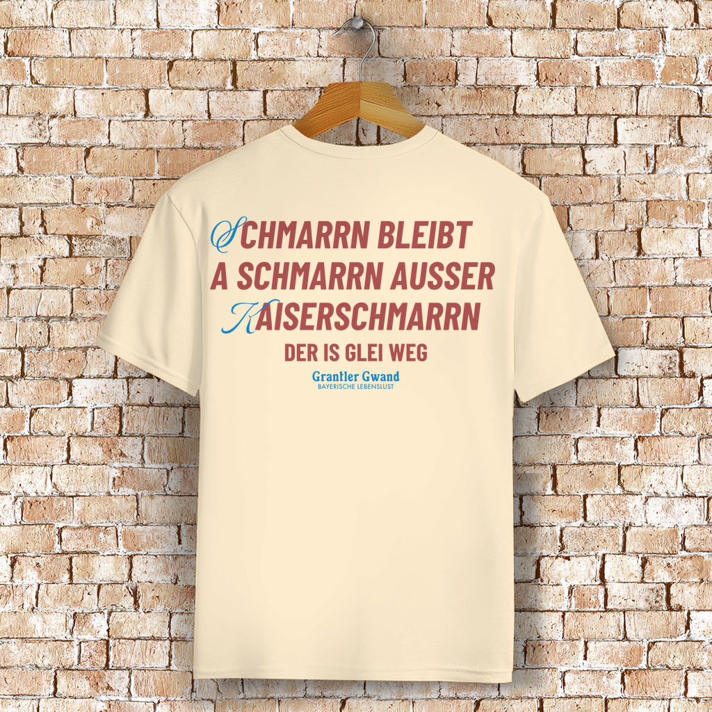 Bayerisches T-Shirt Unisex - Schmarrn bleibt Schmarrn - Grantler Gwand