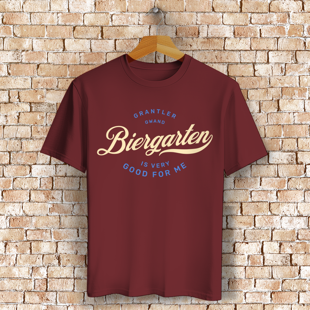 Bayerisches T-Shirt Unisex - Biergarten is very good for me - Grantler Gwand