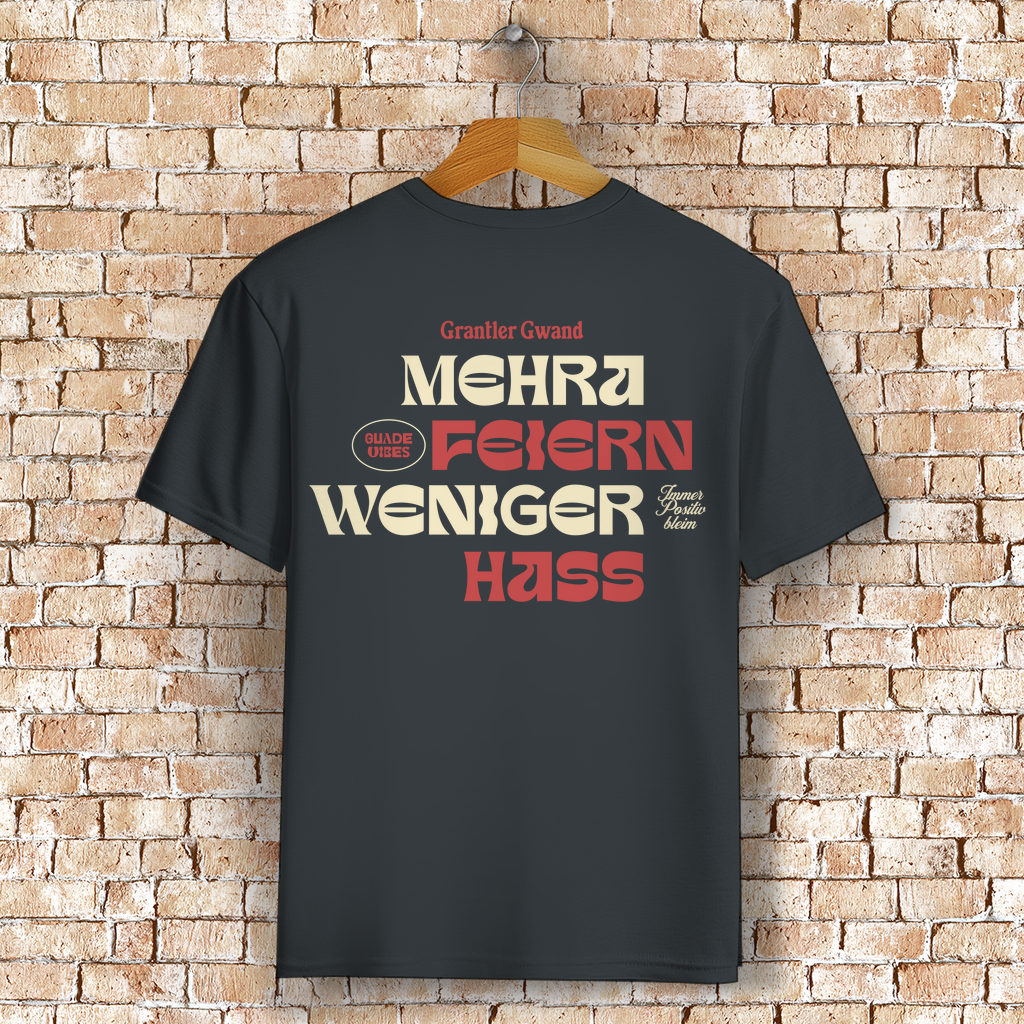 Bayerisches T-Shirt Unisex - Mehra Feiern - Grantler Gwand