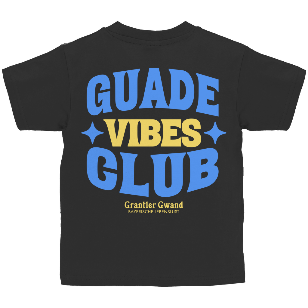 Bayerisches Kinder T-Shirt - Guade Vibes Club - Grantler Gwand