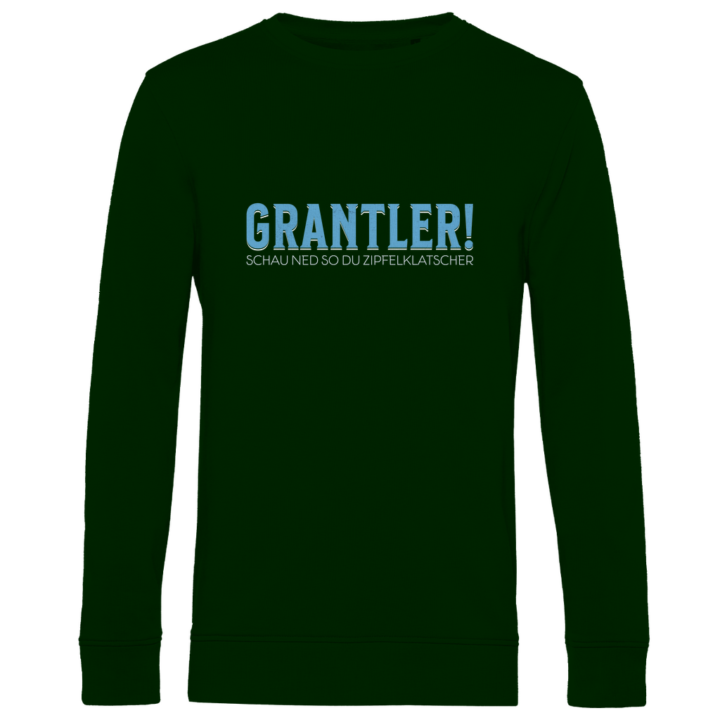 Bayerisches Herren Premium Bio Sweatshirt Grantler - schau ned so du Zipfelklatscher - blau - Grantler Gwand